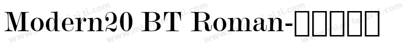Modern20 BT Roman字体转换